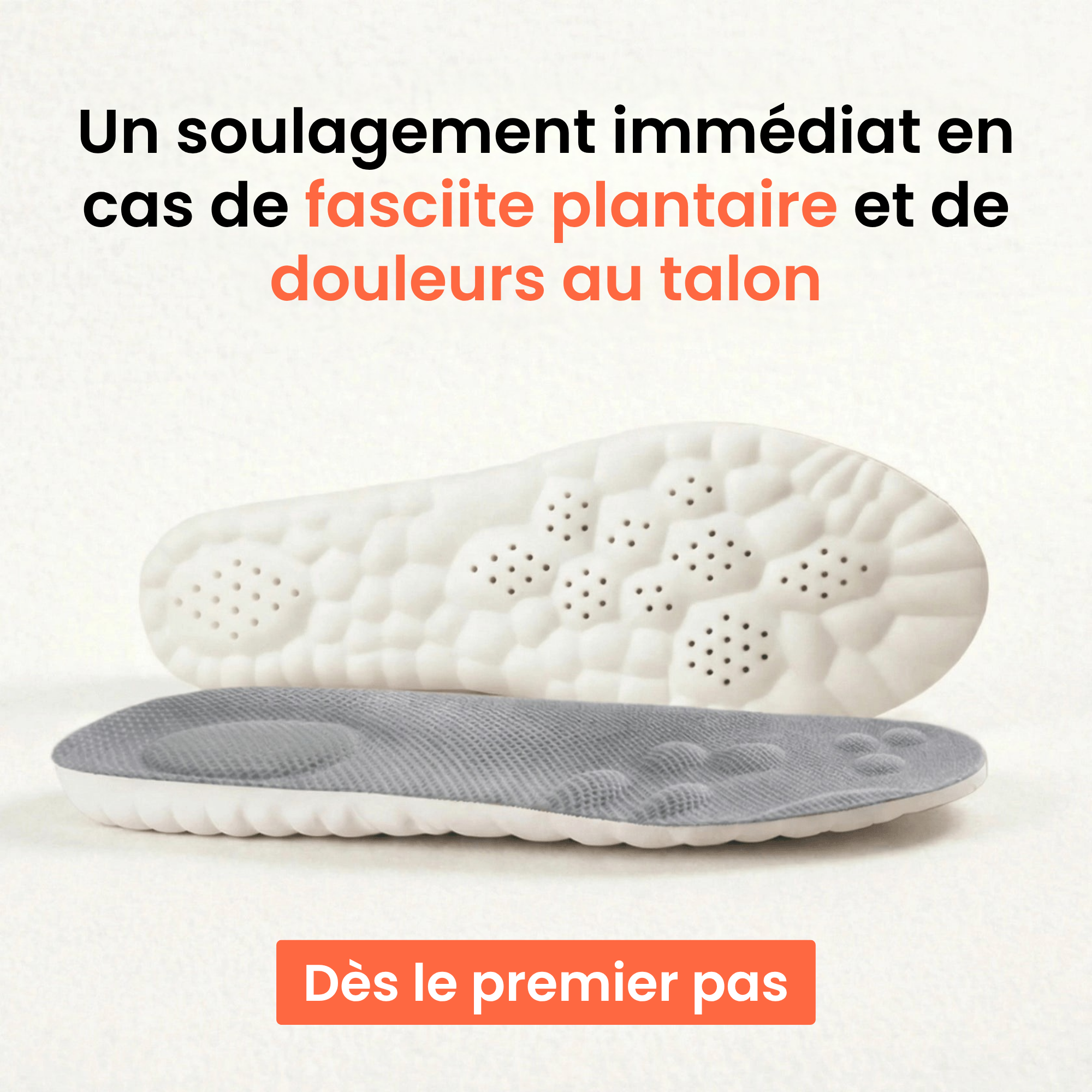 Semelles orthopédiques pour soulager les douleurs au talon et la fasciite plantaire